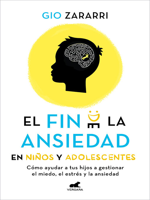 Title details for El fin de la ansiedad en niños y adolescentes by Gio Zararri - Wait list